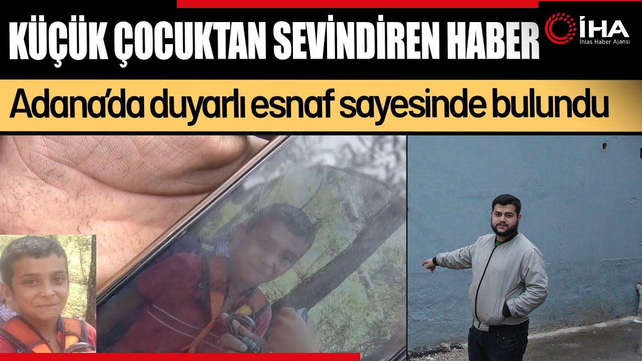 Günlerdir Aranan Çocuk, Adana’da Duyarlı Esnaf Sayesinde Bulundu