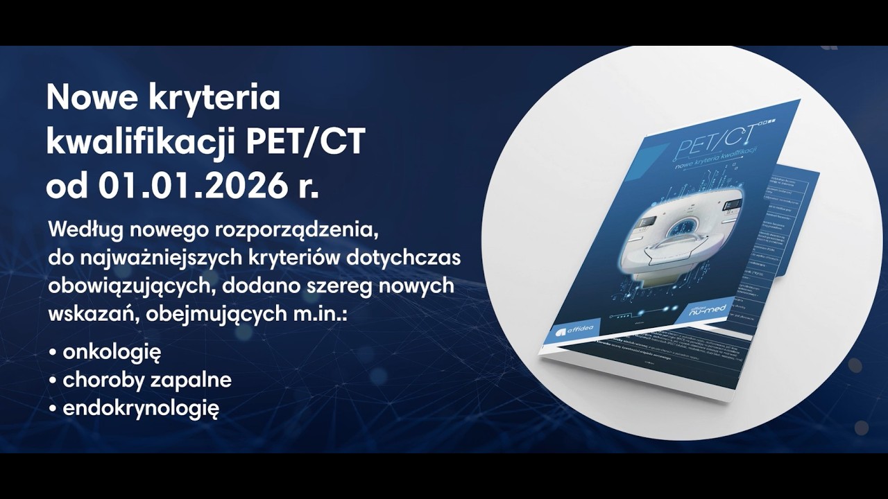 Affidea webinar PET/CT - nowe kryteria kwalifikacji NFZ