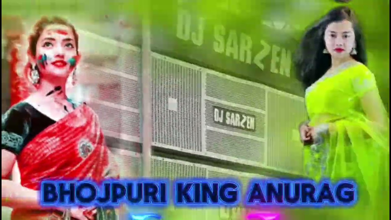 BHOJPURI DJ SONG.. #ANURAR