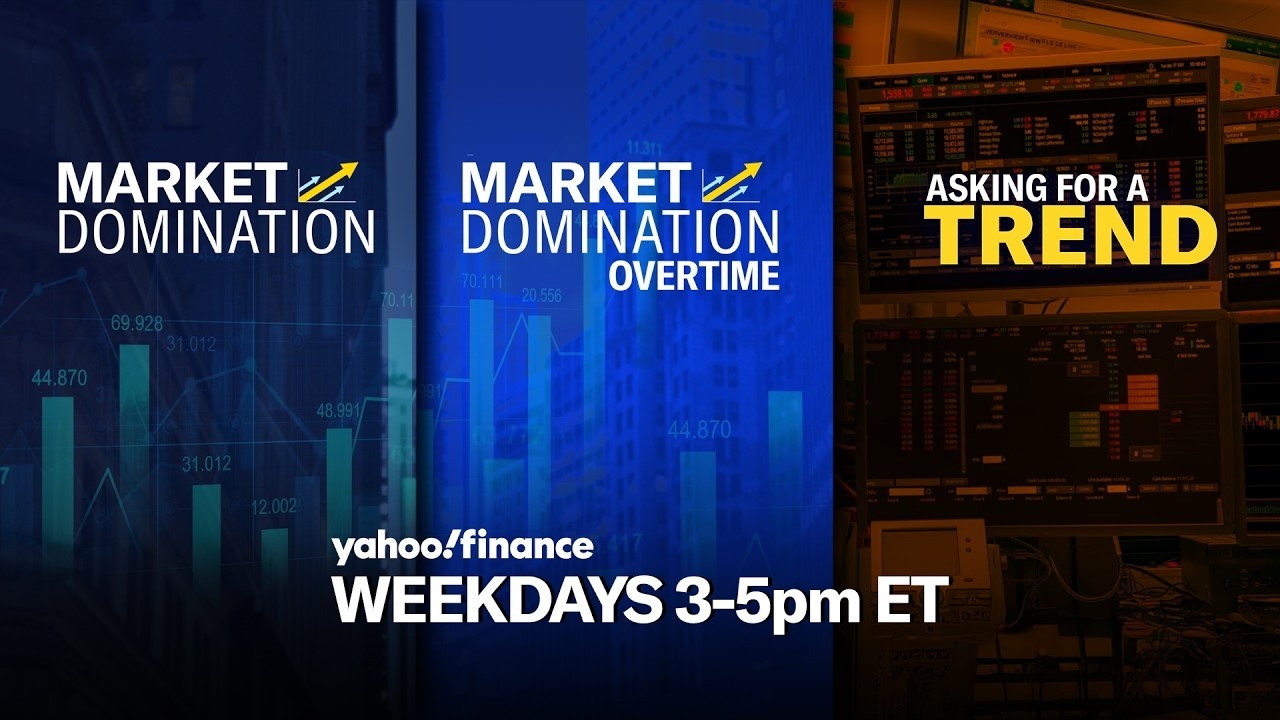 Yahoo Finance Live: Daily Market Coverage (3-5 p.m. ET)