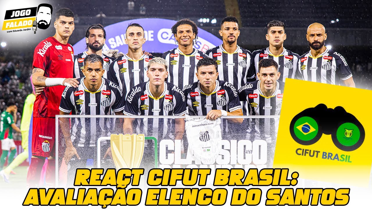 REACT: LISTA DE INDICAÇÕES para o SANTOS da Cifut BR