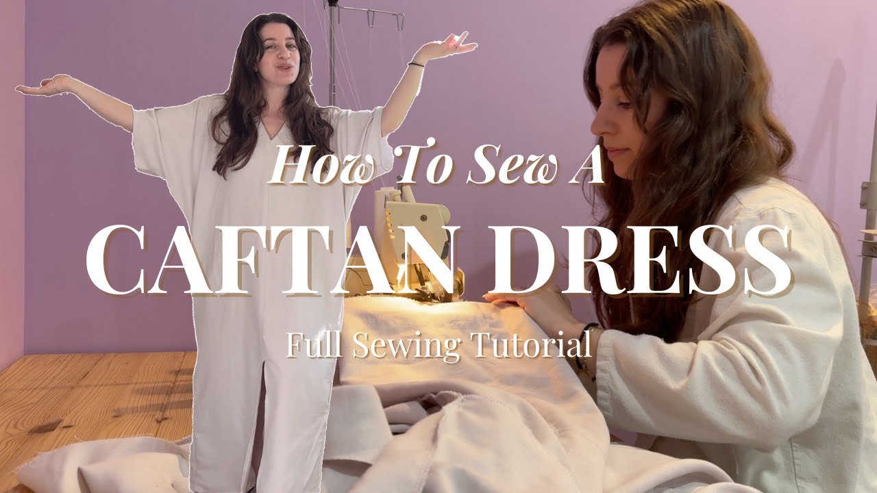 How To Sew A Caftan Dress | Beginner Sewing Tutorial, How To Sew Side Seam Pockets and a Leg Slit