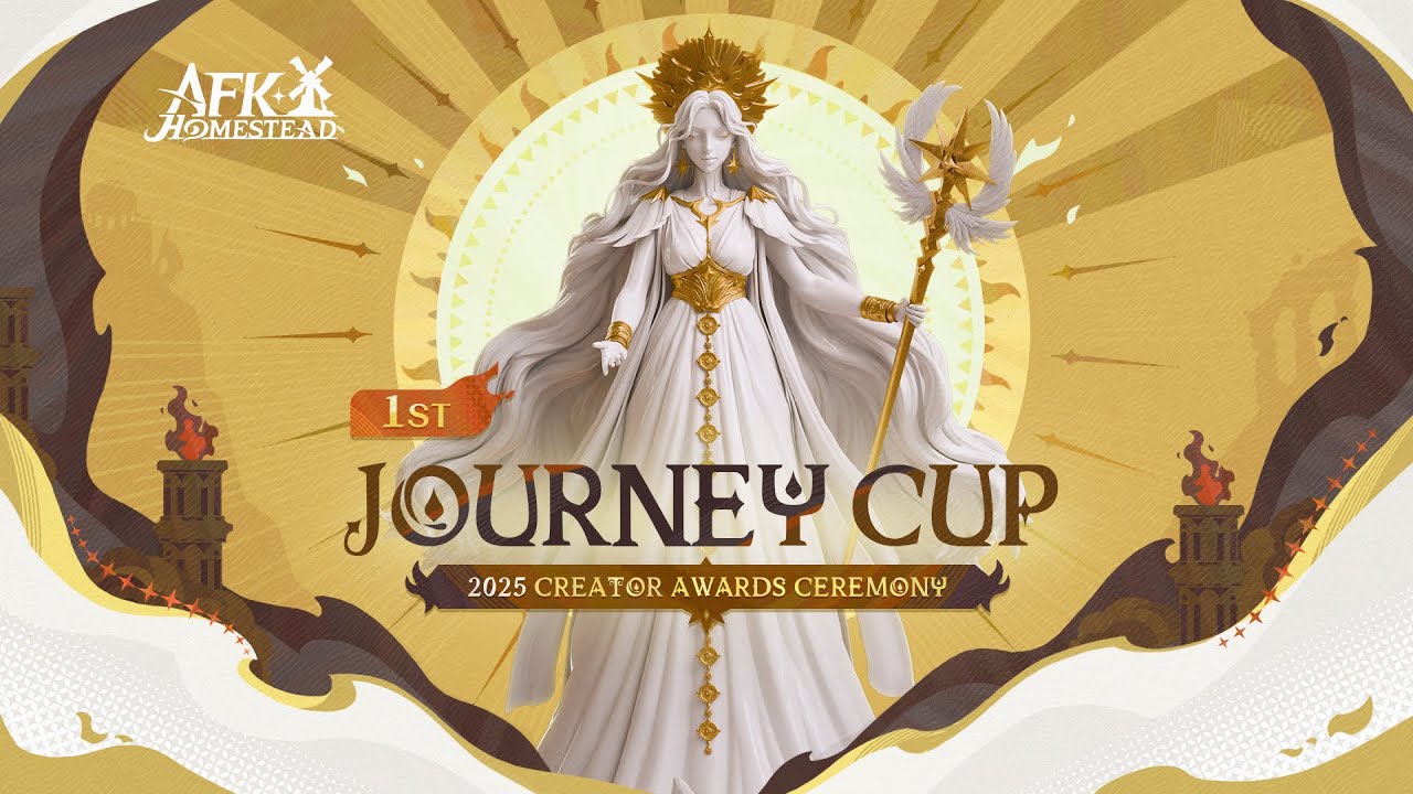 2025 Journey Cup Creator Awards Gala | AFK Journey: Homestead