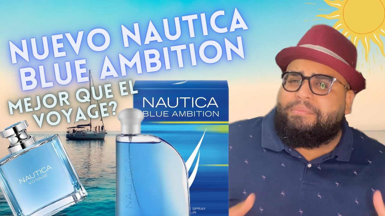 Fragancias Económicas: Nueva Nautica Blue Ambition y su comparación con Náutica Voyage🚤 🌴 🍊🍬