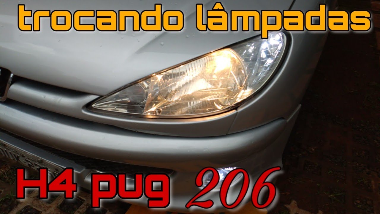 troca das lâmpadas H4 farol Peugeot 206  |  canal Car Play
