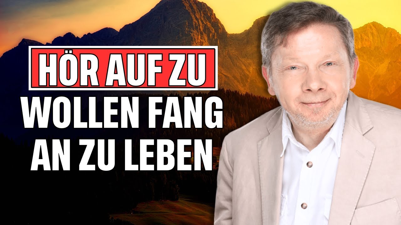 Das Geheimnis der Verwirklichung durch Stille und Handlung – Eckhart Tolle