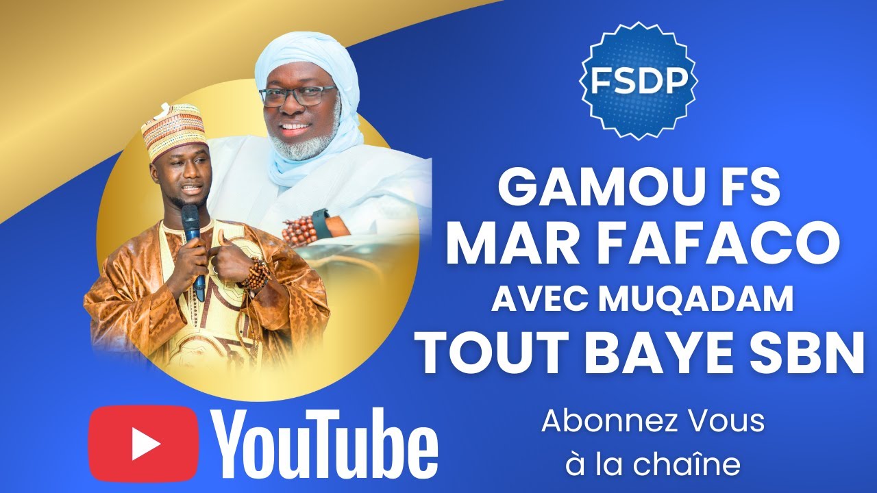 Gamou Fityaanou Sidqine Mar Fafaco 2026 avec muqadam Tout Baye SBN