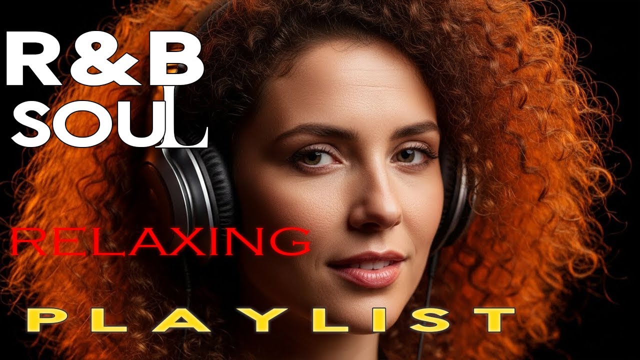 Late Night Relax | Smooth R&B Chill Mix – Soulful Mood