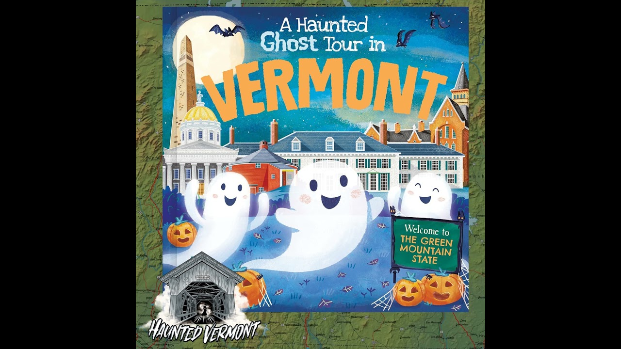 BOOK REVIEW: A Haunted Ghost Tour in Vermont (Kids)