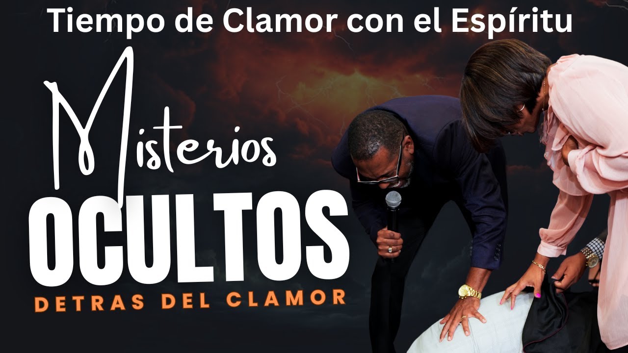MISTERIOS OCULTOS DETRAS DEL CLAMOR | TIEMPO DE ORACIÓN EN LA MADRUGADA | PASTOR KIBSAIM JIMENEZ