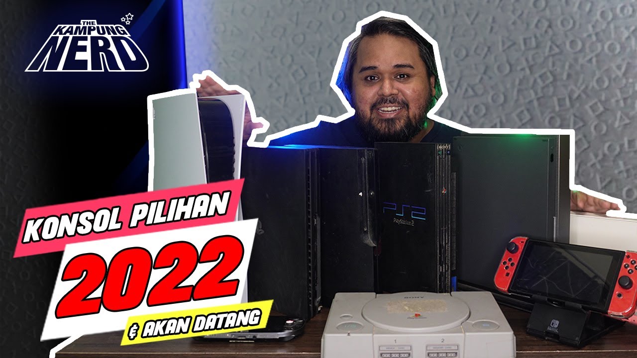 Konsol Mana Paling Berbaloi Untuk Tahun 2022?