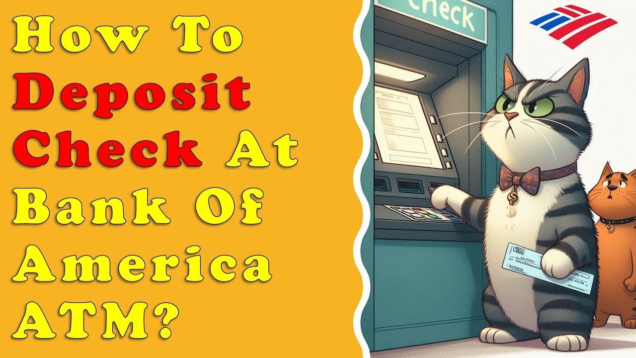 How to deposit check at Bank of America ATM?