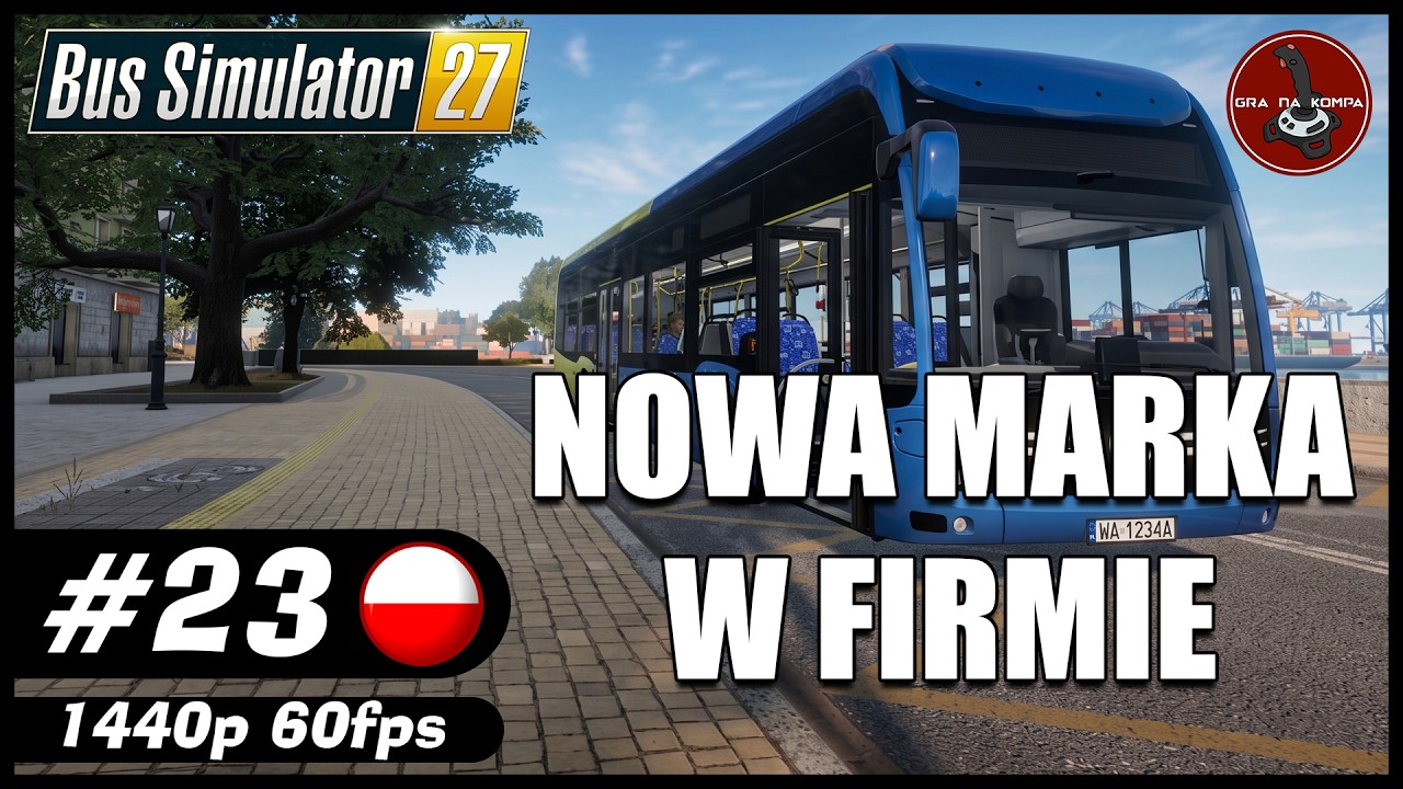 Nowa marka w firmie || #23 || Bus Simulator 27 gameplay PL