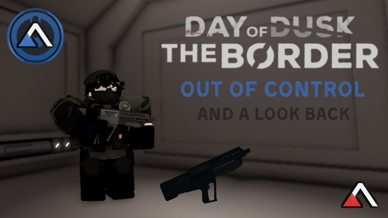 Out Of Control | Day of Dusk