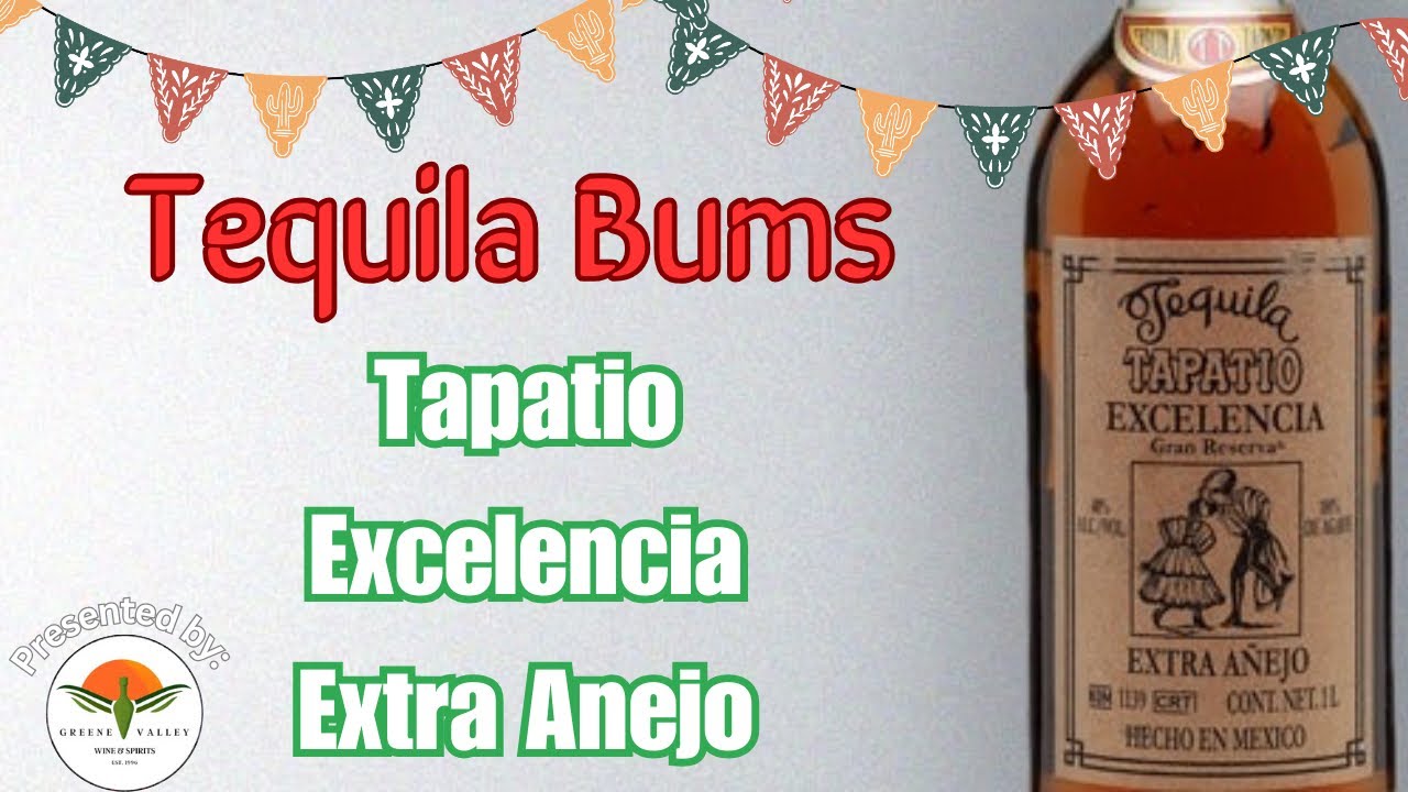 Tapatio Excelencia Extra Anejo | Tequila Bums