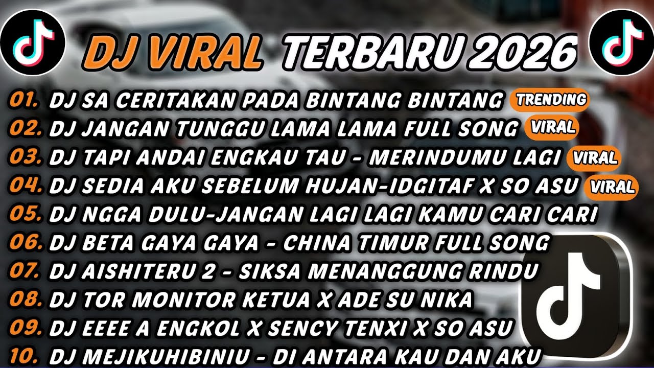DJ TIKTOK TERBARU 2026 - DJ SA CERITAKAN PADA BINTANG BINTANG🎵DJ JANGAN TUNGGU LAMA LAMA🎵