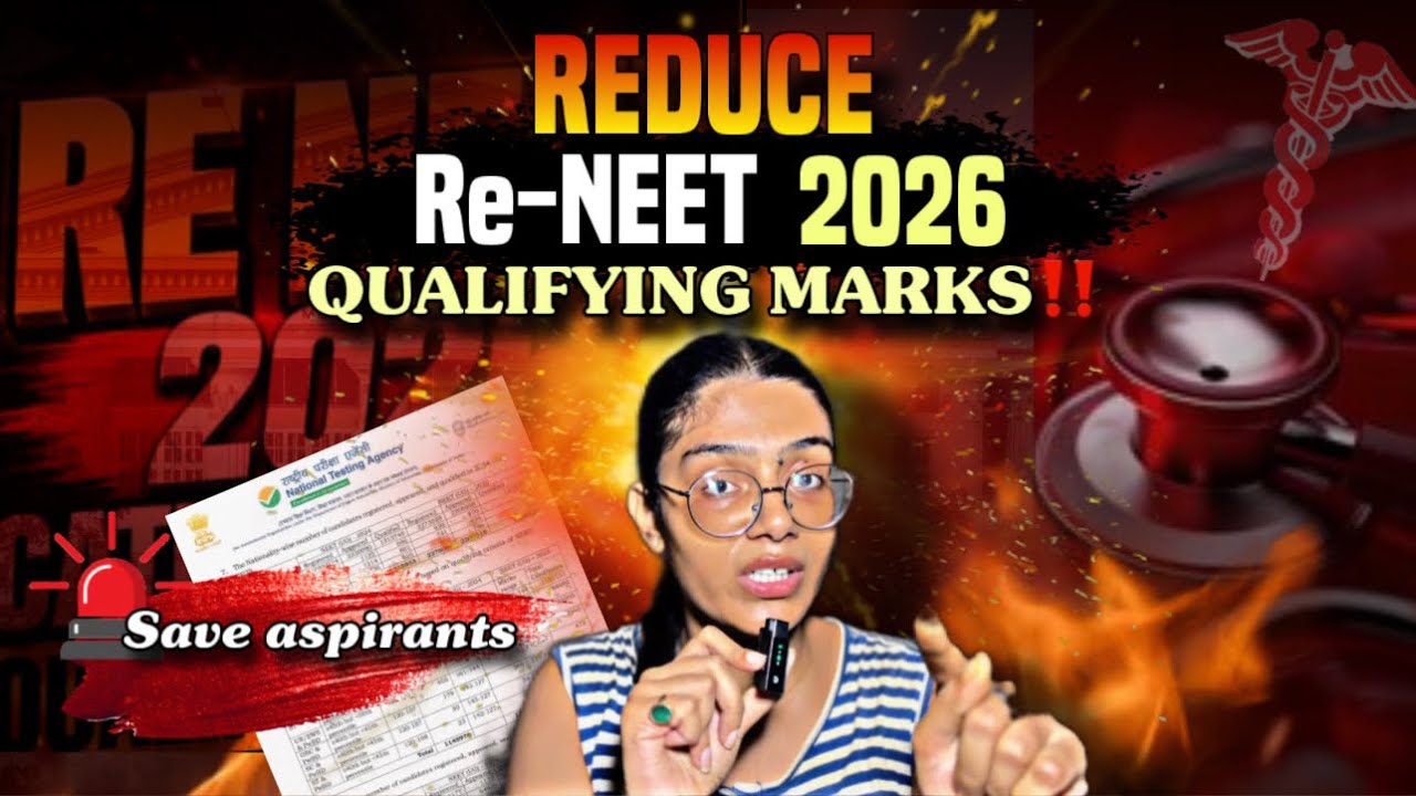 Request to NTA: Reduce RE-NEET 2026 QUALIFYING MARKS🙏🏻 | Save the aspirants 🙌🏻#reneet2026 #neetre...