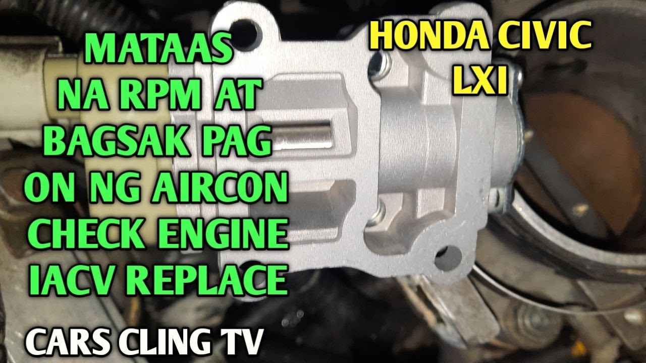 HONDA CIVIC IACV HIGH RPM ENGINE STALL DURING AIRCON SWITCH ON PATAY MAKINA ISSUE FIXED PAANO ALAMIN