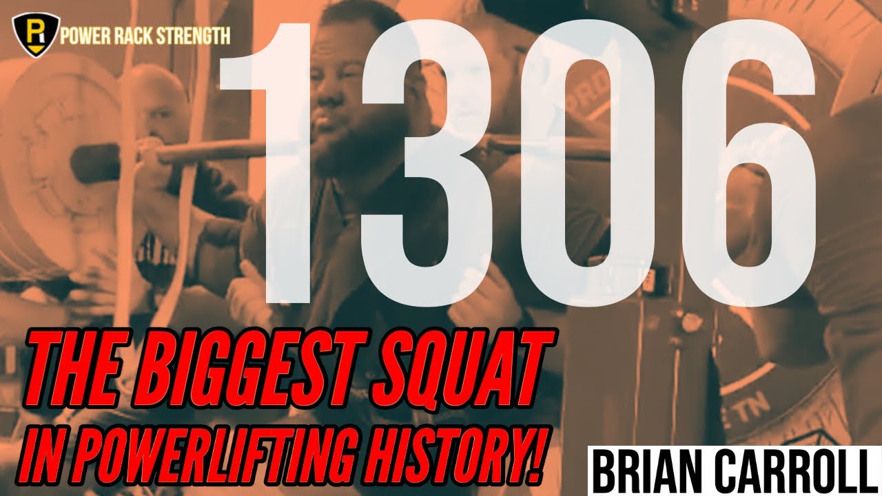 1306  SQUAT Brian Carroll All-time world record (biggest squat/lift EVER done, regardless of class)