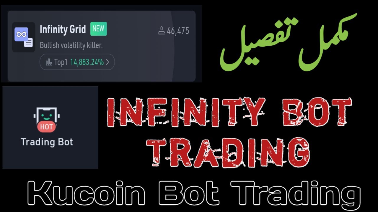 Kucoin infinity bot trading / infinity grid bot trading at Kucoin in Urdu & Hindi