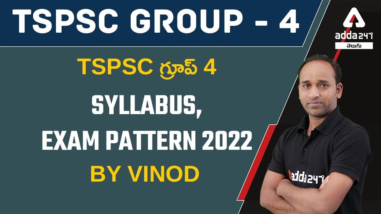 TSPSC Group 4 2022 | Syllabus And Exam Pattern By Vinod Sir