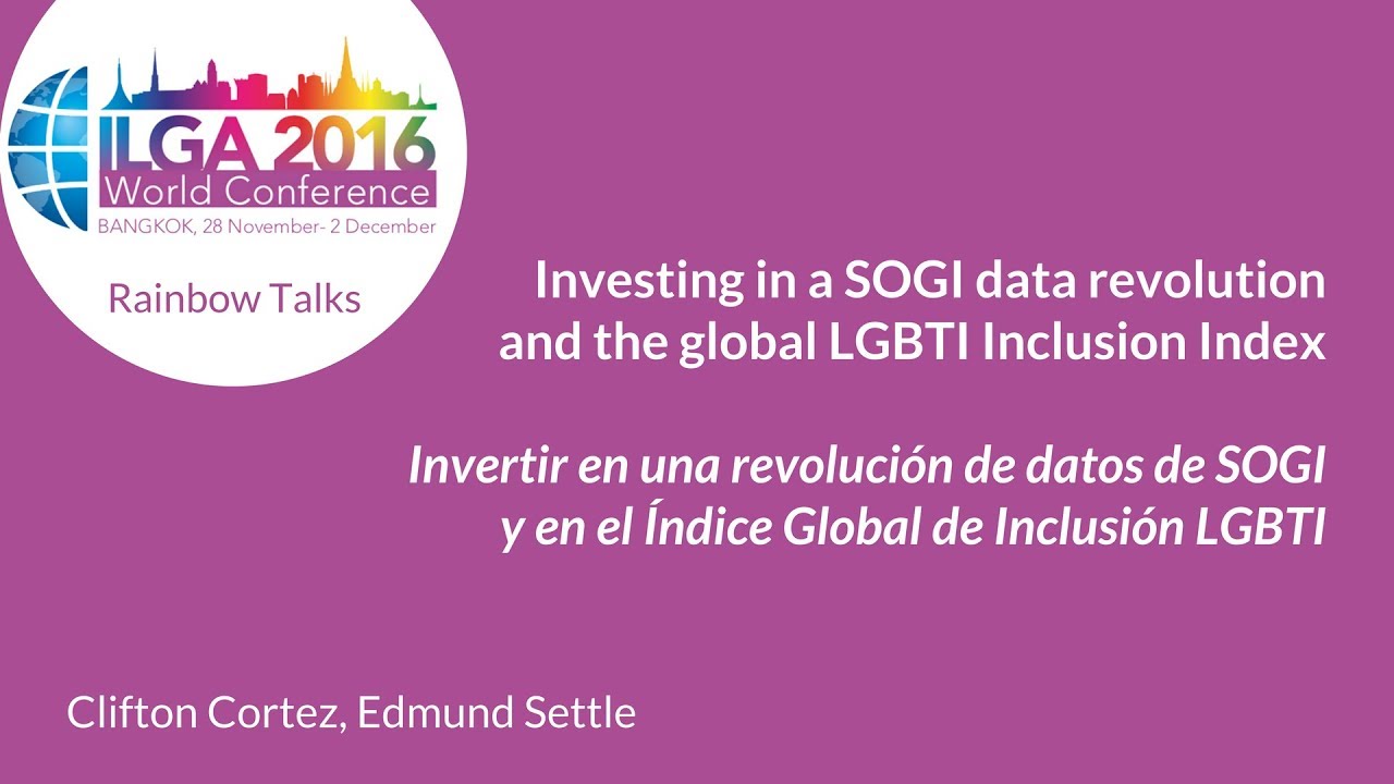 Investing in a SOGI data revolution and the Global LGBTI Inclusion Index