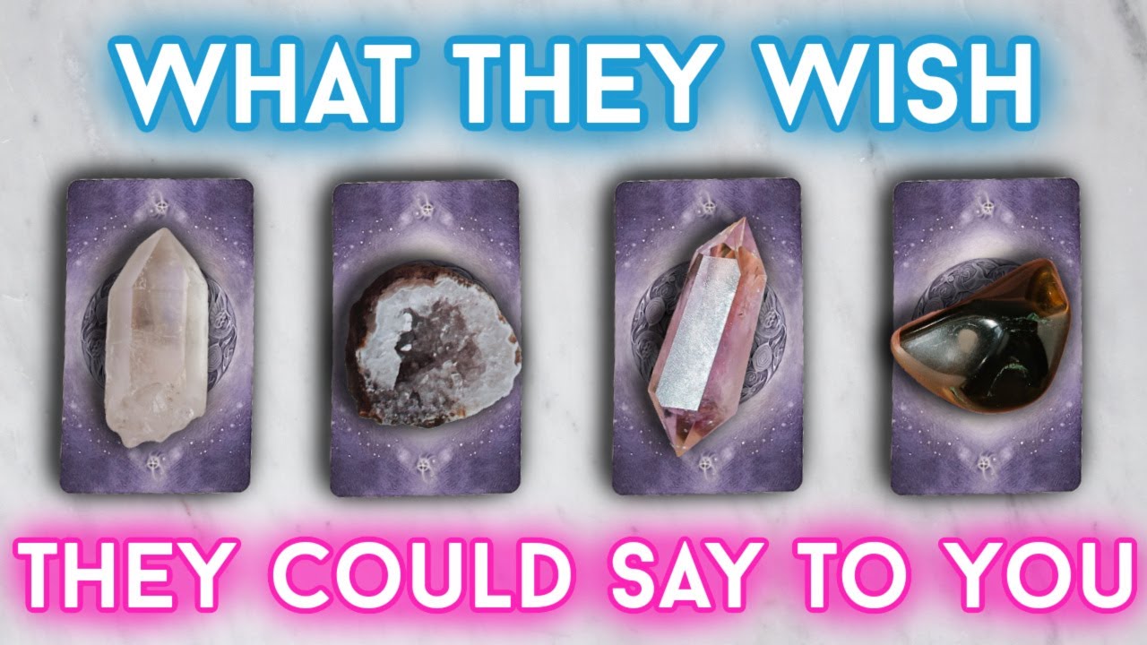 What They Wish They Could Tell You 💘 Pick a Card! 💌