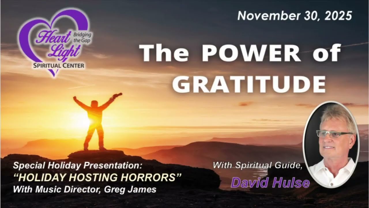 HLSC 11/30/25 “The Power of Gratitude”