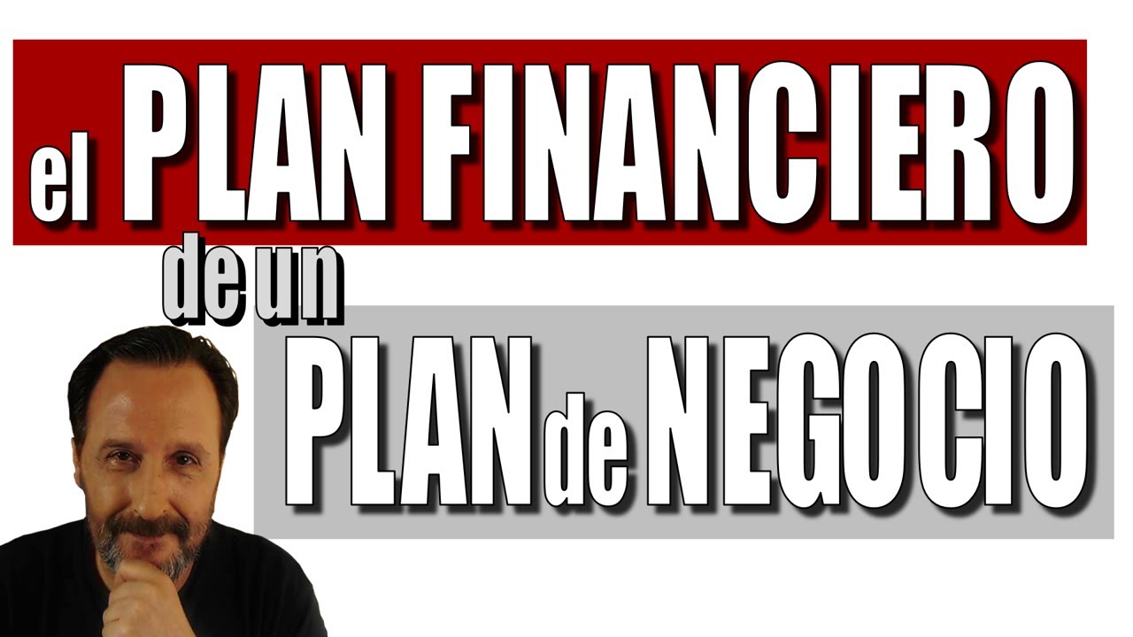 📊 El Plan Financiero de un Plan de Negocio.
