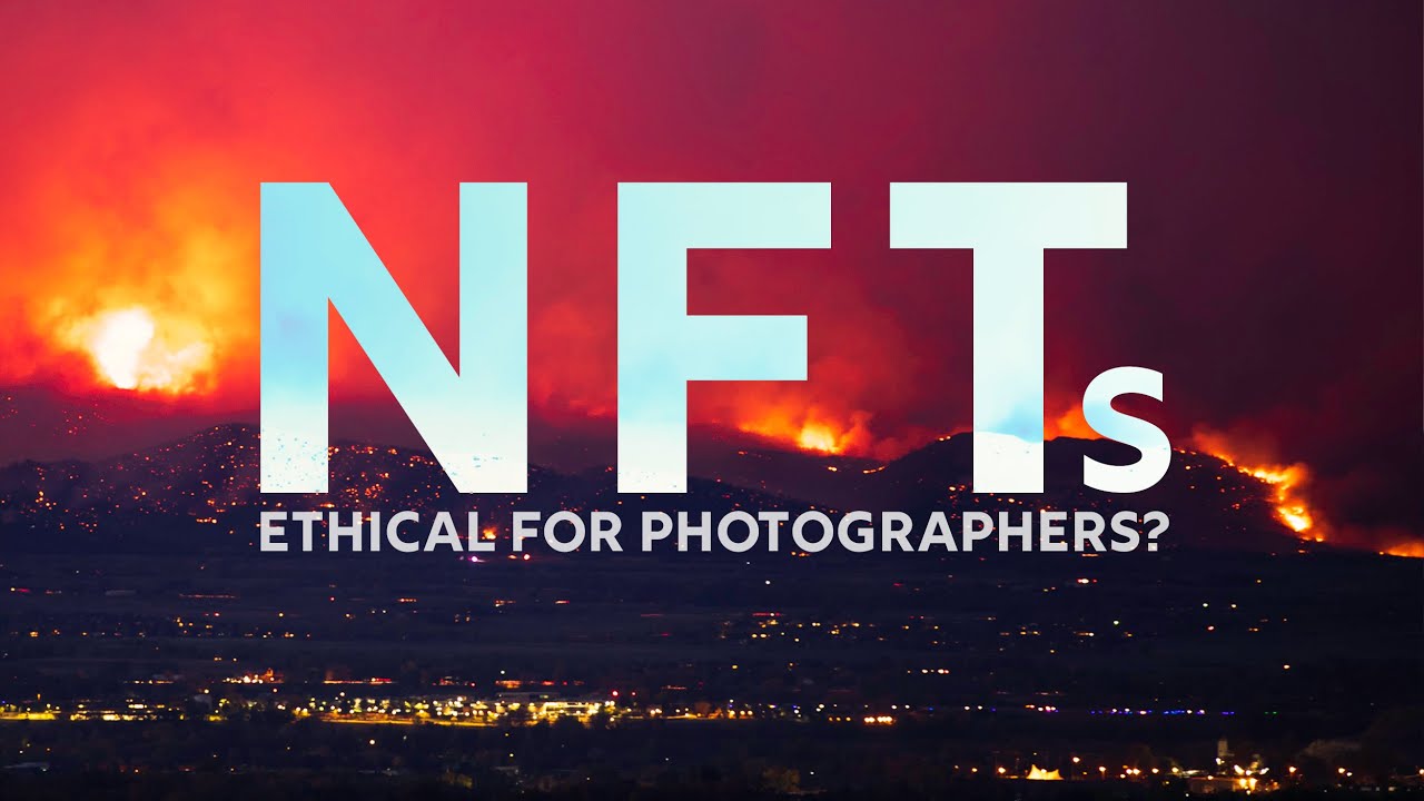 The Ethics of NFTs: Why You Should Rethink Selling Photography Online