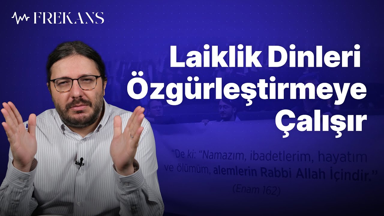 Kuran Ayetli Pankart ve Laiklik | Frekans 17