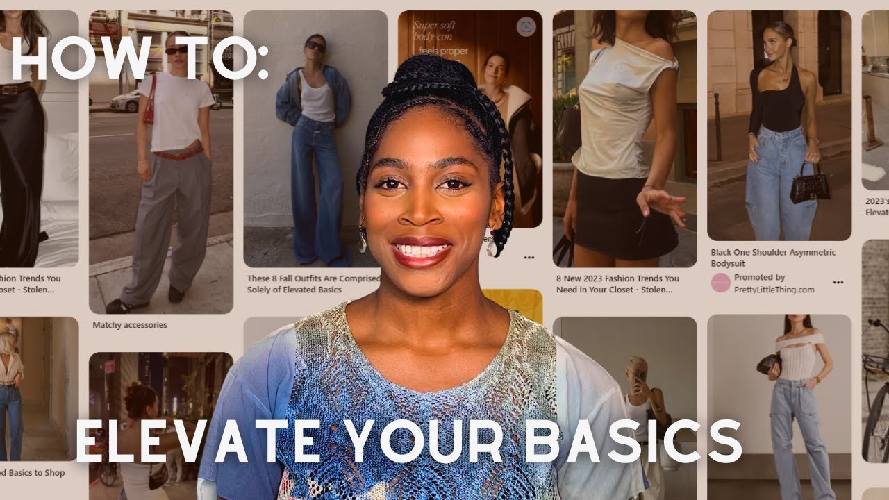 How To Elevate Your Basics | Basics but not basic!