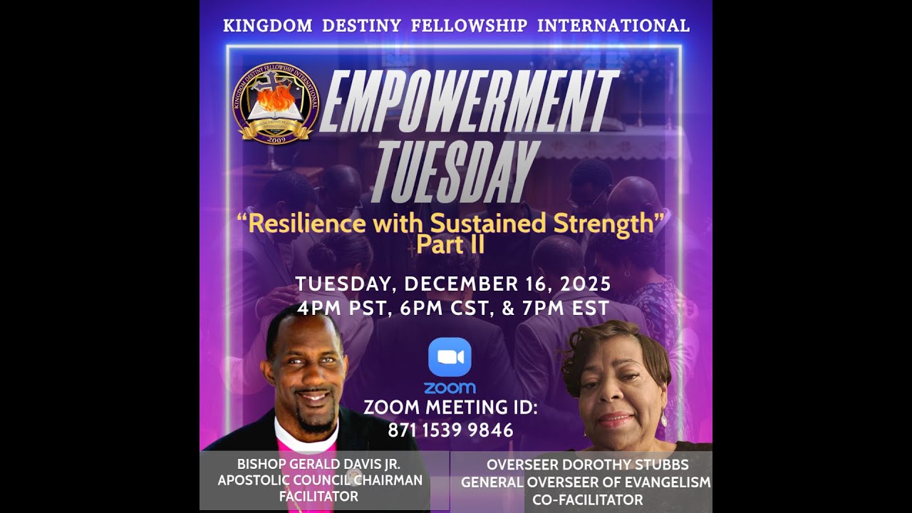 "Resilience with Sustained Strength" Part II - KDFI Empowerment Tuesday 12/16/25