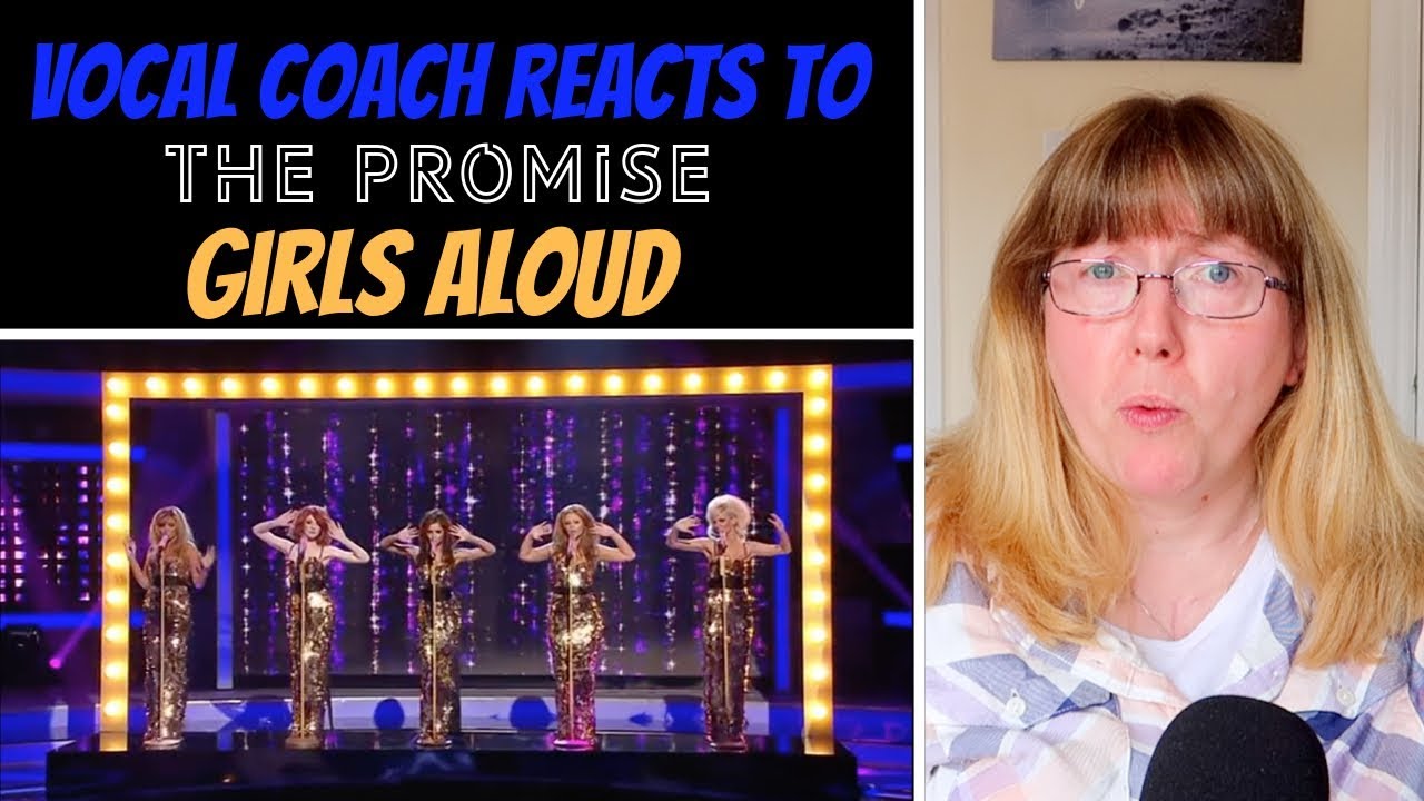 Vocal Coach Reacts to Girls Aloud 'The Promise' LIVE X Factor (Girls Aloud)