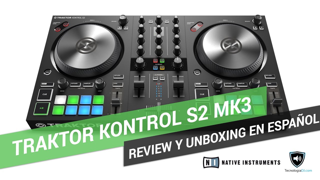 Review y unboxing Traktor Kontrol S2 MK3 en español