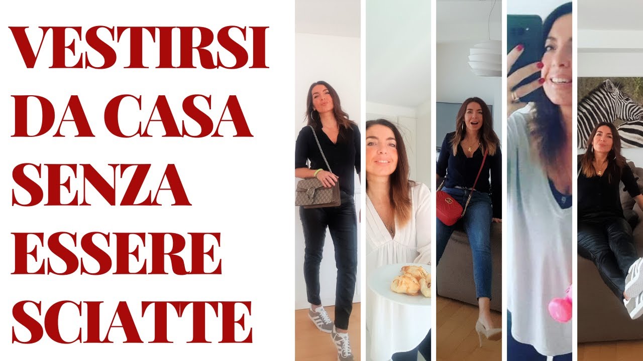 COME VESTIRSI PER STARE IN CASA: 10 CONSIGLI TOP