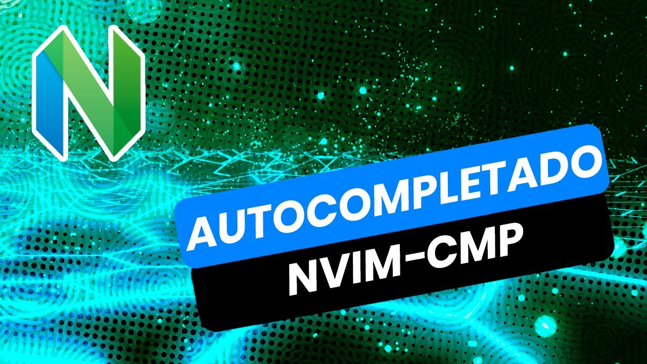Mastering Neovim | Autocompletado