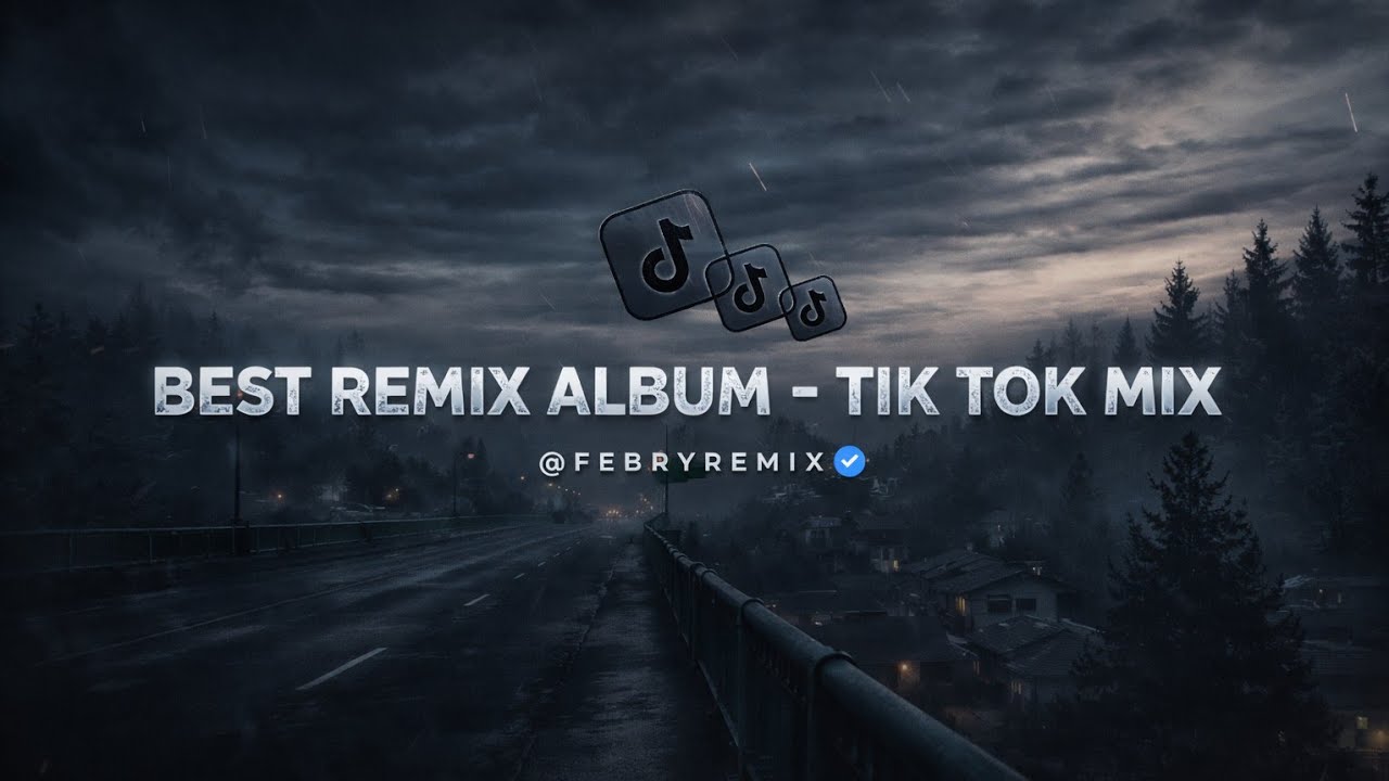 Best Remix Album - TikTok Mix 🔥 2024 | Bootleg Febry Remix