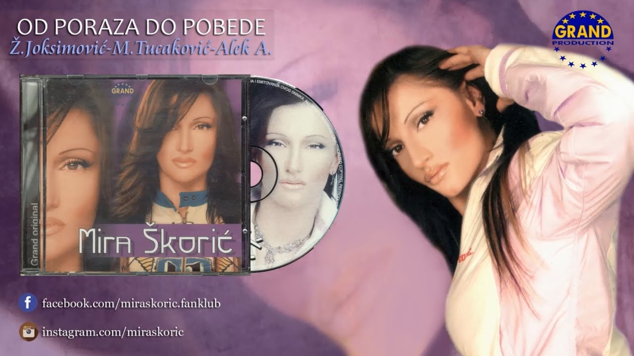 Mira Skoric - Od poraza do pobede - (Audio 2003) HD