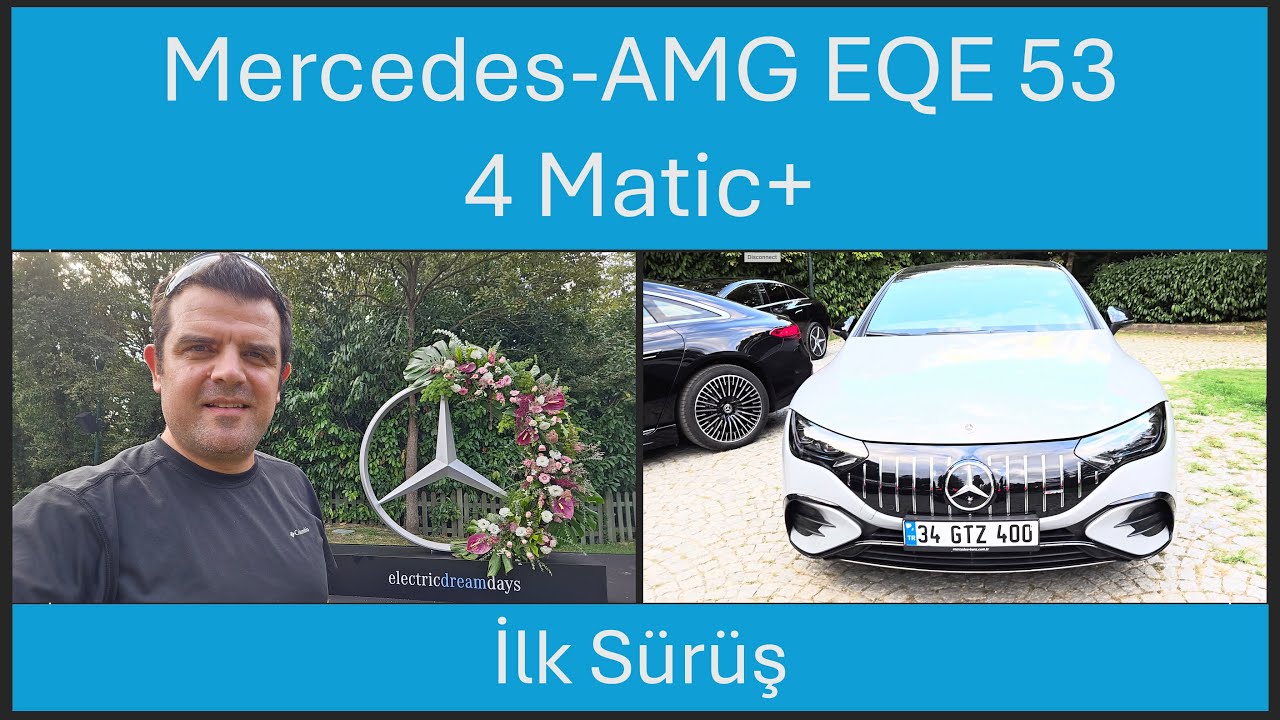 Mercedes-AMG EQE 53 4 Matic+ Sedan İlk Sürüş