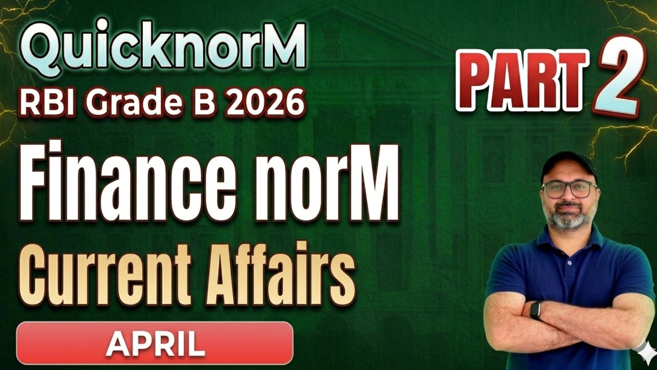 Finance Current Affairs April 2026 I RBI Grade B Crash Course I Madhav Sir