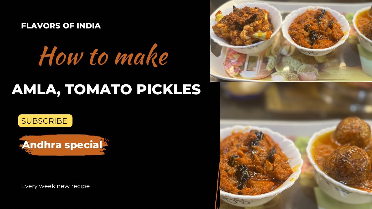 South Indian special pickles | tomato 🍅 | amla  store it for 6 months