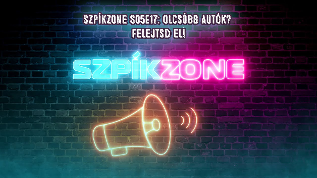 Szp&iacute;kzone S05E17: Olcs&oacute;bb aut&oacute;k? Felejtsd el!