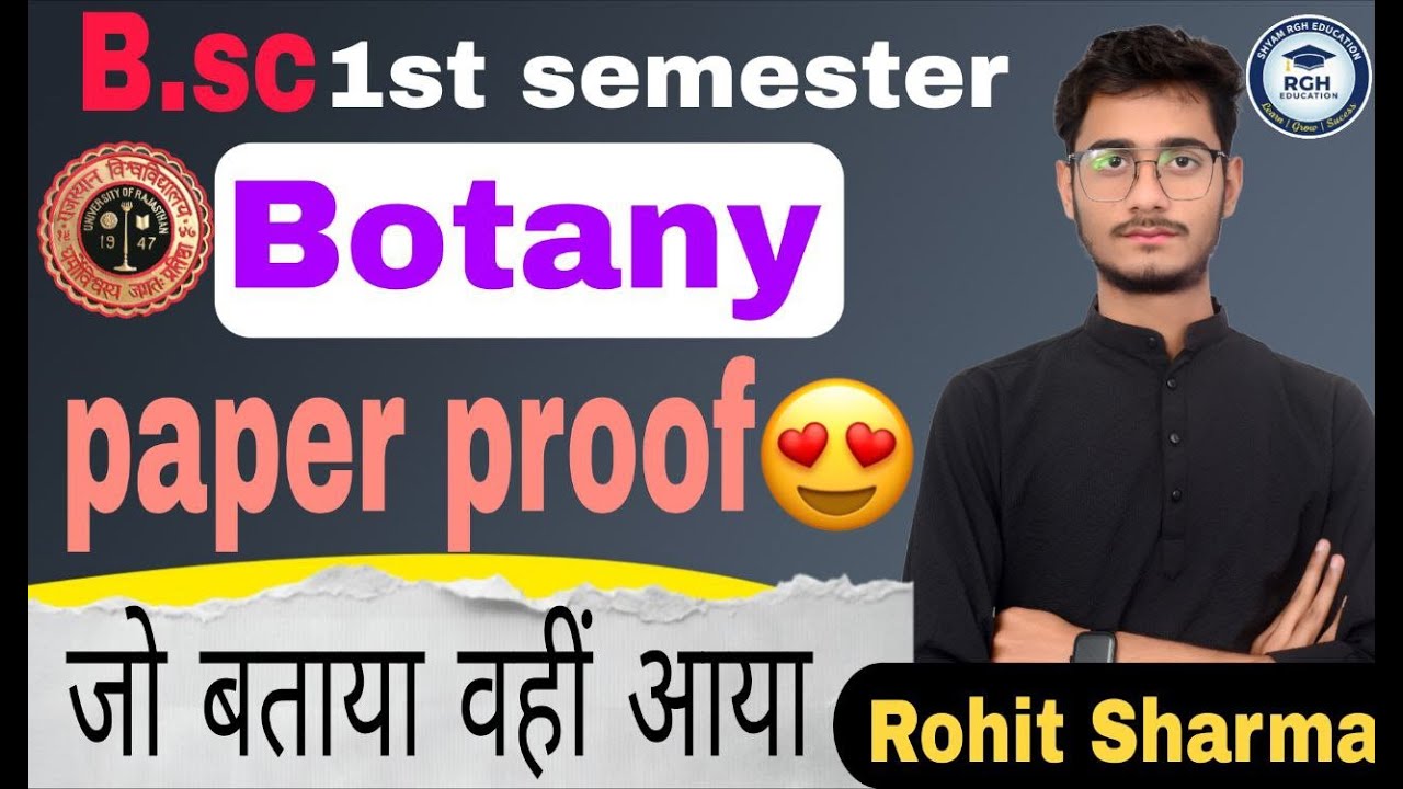 🎯 Botany Paper Proof 2025 | BSc 1st Semester | 100% Exam Oriented Video