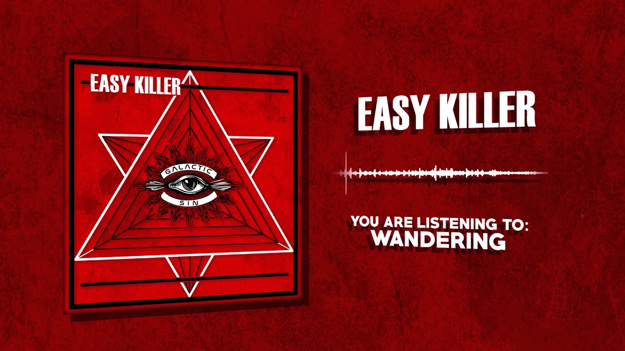 Easy Killer - Wandering