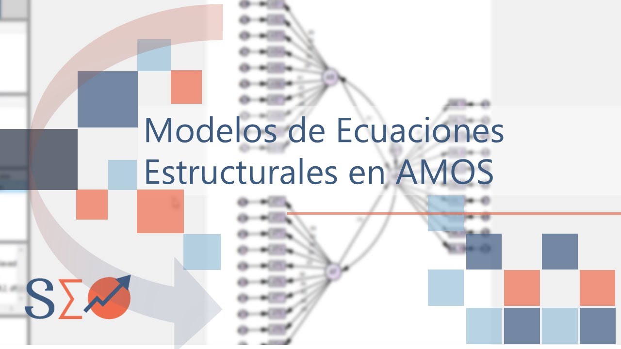 22 | Modelos de Ecuaciones Estructurales (SEM) en AMOS |