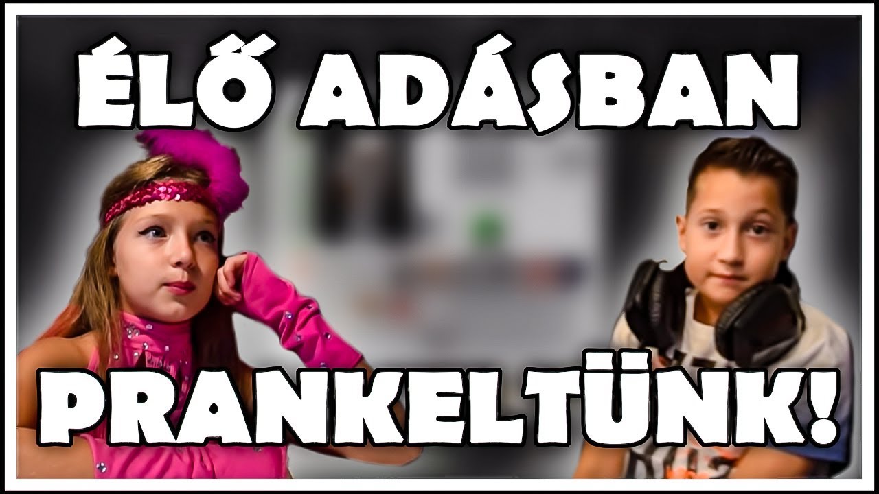 &Eacute;LŐ AD&Aacute;SBAN PRANKELT&Uuml;NK!!