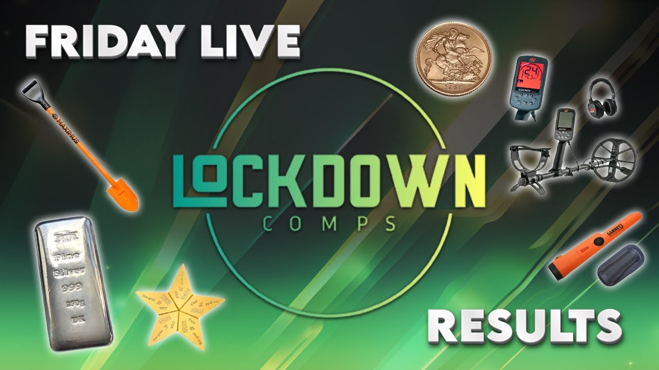 £60'000 worth of gold competition - 14k worth of metal detectors and much more Friday 30th Jan