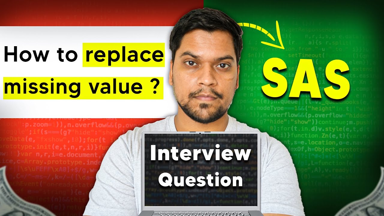 SAS Interview Question | Replacing missing values in SAS