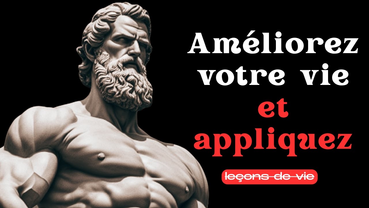 Améliorez votre vie et appliquez ces dix pratiques stoïciennes | Philosophie stoïcienne